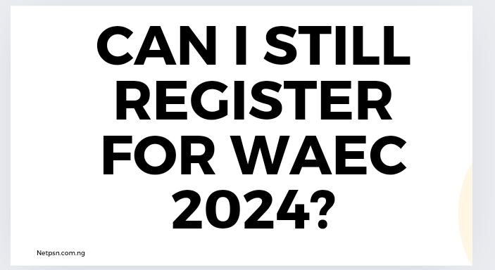 Read more about the article Can I still register for WAEC 2025?
