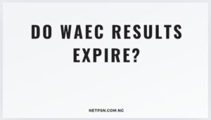 Read more about the article Do WAEC results expire?