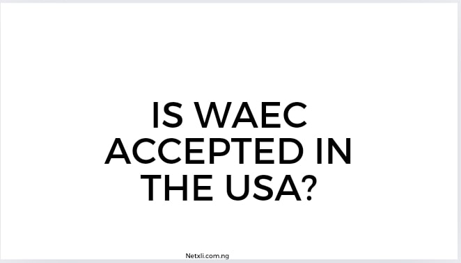 Read more about the article Is WAEC Accepted in the USA?