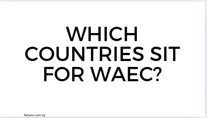 Read more about the article Which countries sit for WAEC?