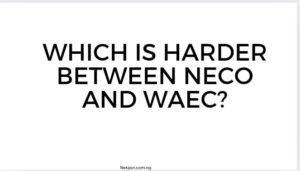 Read more about the article Which is harder between NECO and WAEC?