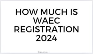 Read more about the article How much is WAEC registration 2026?