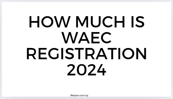 Read more about the article How much is WAEC registration 2026?