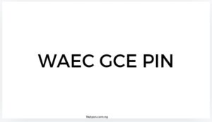 Read more about the article How to Purchase Your WAEC GCE PIN: Step-by-Step Guide