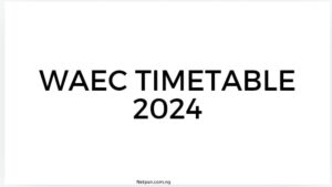 Read more about the article WAEC Timetable 2026: Full Breakdown of WAEC Timetable