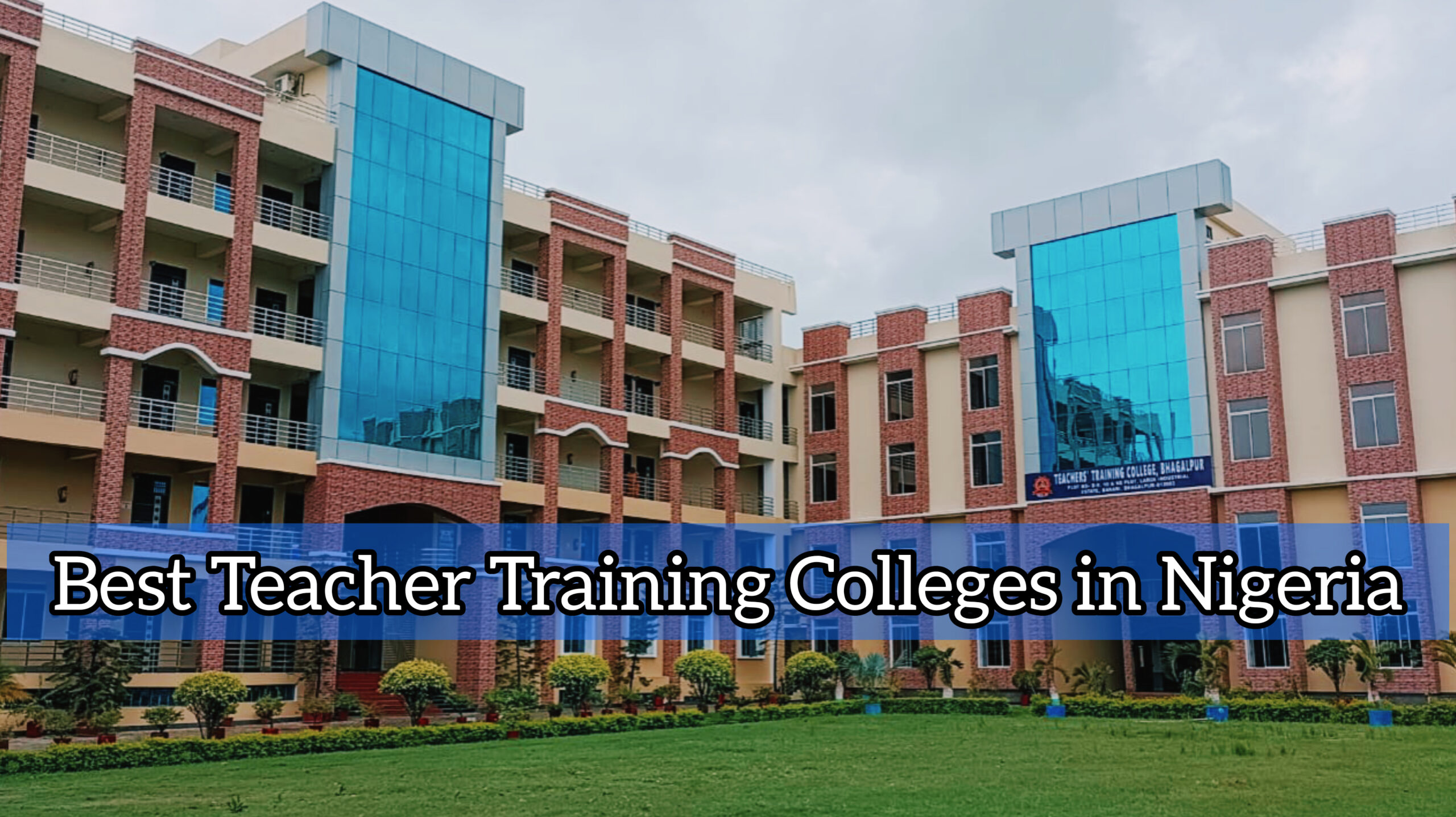 Read more about the article The 10 Best Teacher Training Colleges in Nigeria for Future Educators